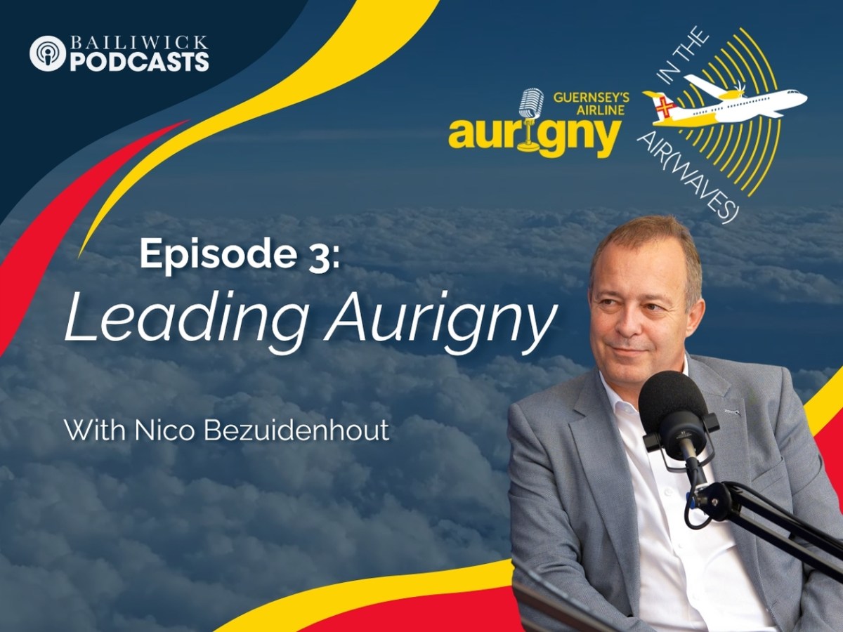 WATCH: Aurigny In The Air(waves) |Episode three: Leading Aurigny