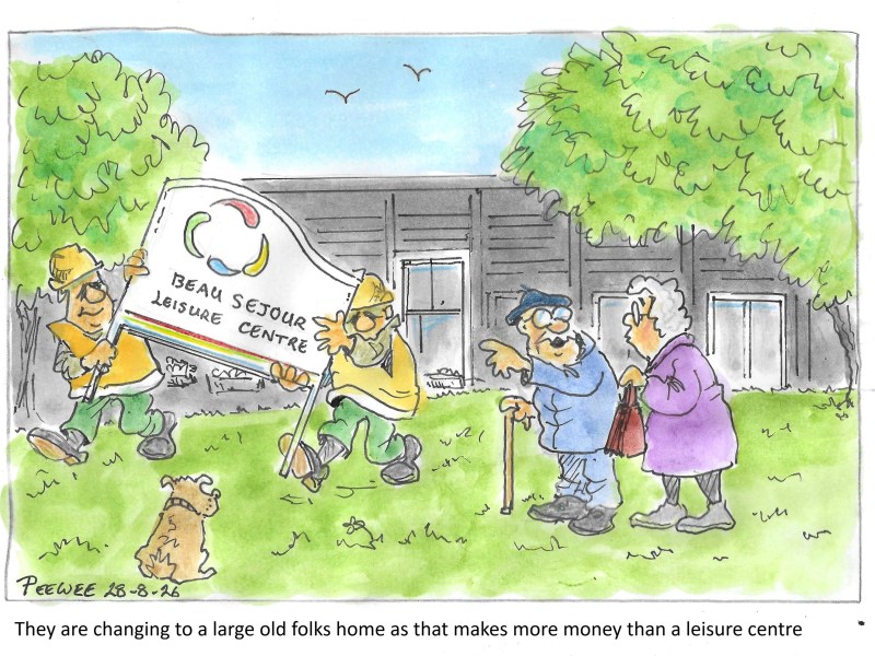 They are changing to a large old folks home as that makes more money than a leisure centre